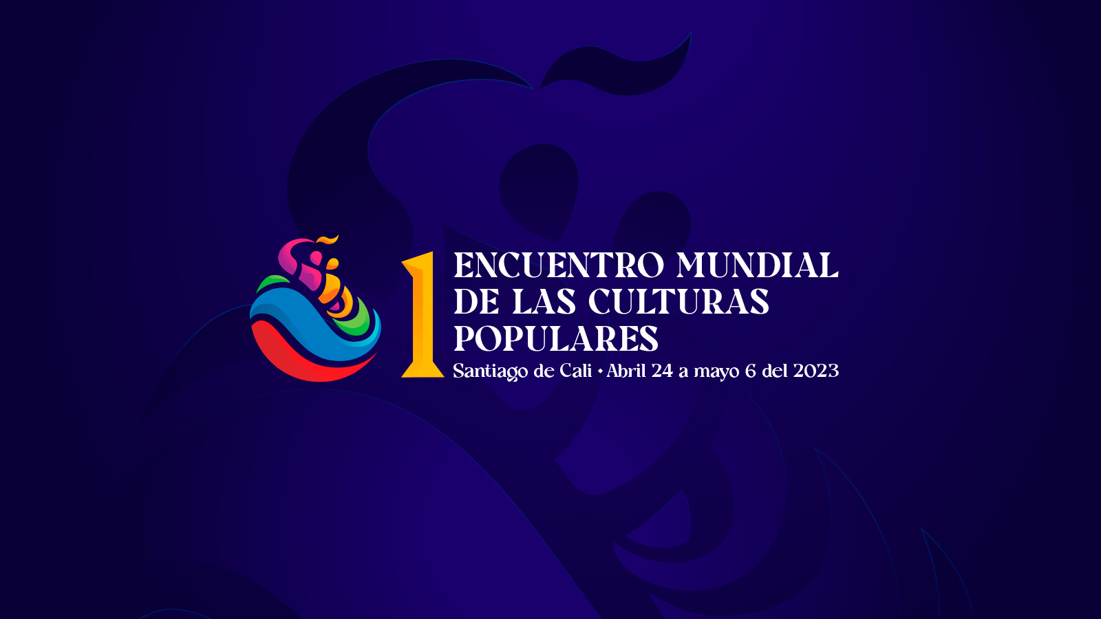 Branding Cali, IPC, Encuentro Mundial 
de las Culturas 
Populares